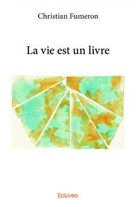 Picture of La vie est un livre