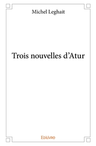 Image de Trois nouvelles d'Atur
