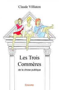 Image de Les trois commères de la chose publique