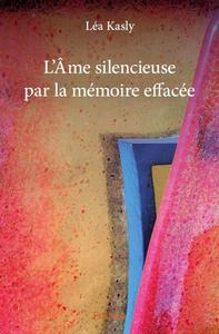 Picture of L'âme silencieuse par la mémoire effacée