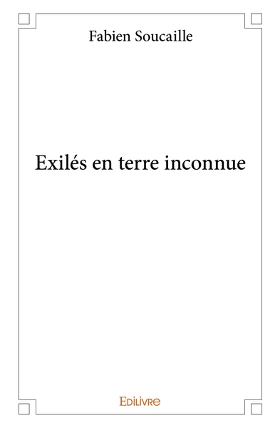 Image de Exilés en terre inconnue