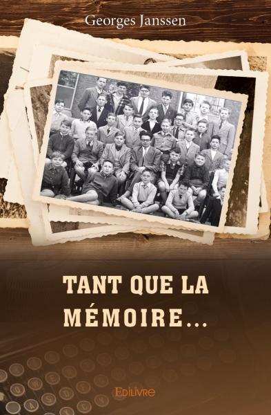 Picture of Tant que la mémoire...