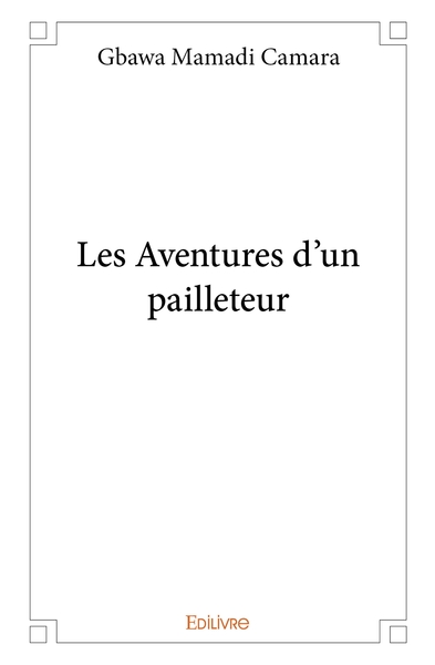 Image de Les Aventures d'un pailleteur