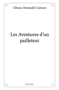 Image de Les Aventures d'un pailleteur