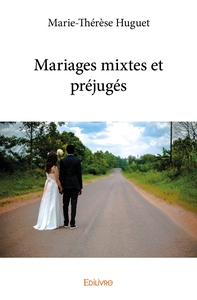 Image de Mariages mixtes et préjugés