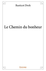 Image de Le Chemin du bonheur