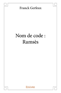 Picture of Nom de code : Ramsès