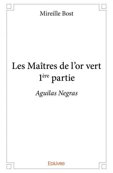 Picture of Les maîtres de l'or vert - 1ère partie