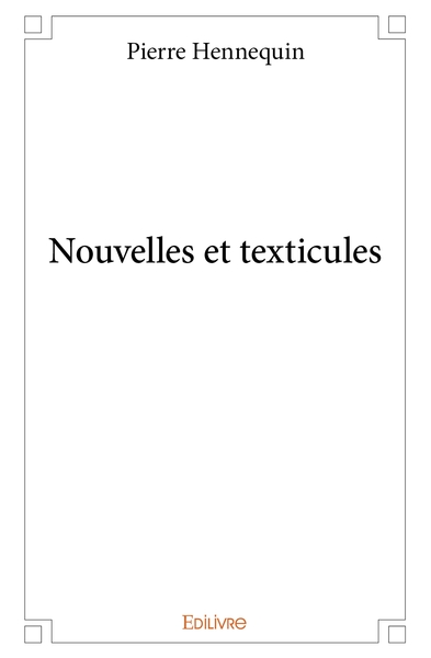 Picture of Nouvelles et texticules