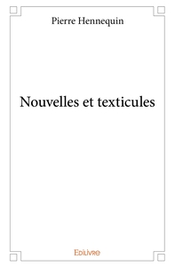 Picture of Nouvelles et texticules
