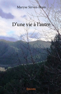 Picture of D'une vie à l'autre