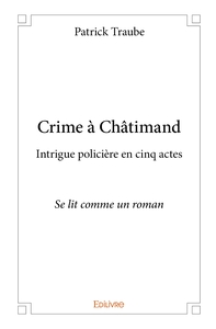 Picture of Crime à Châtimand