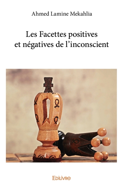 Image de Les Facettes positives et négatives de l'inconscient