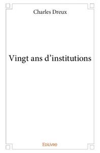Picture of Vingt ans d'institutions