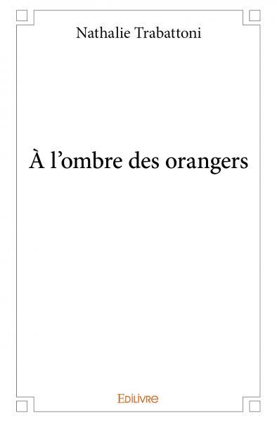Picture of à l'ombre des orangers