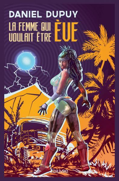 Picture of La femme qui voulait être ève
