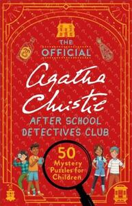 Picture of The Official Agatha Christie After School Detectives Club /anglais
