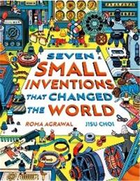 Picture of Seven Small Inventions that Changed the World /anglais