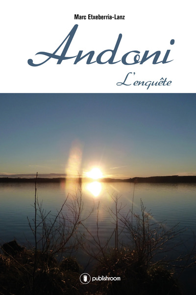 Picture of Andoni, l'enquête - roman
