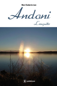 Picture of Andoni, l'enquête - roman
