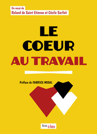 Picture of Le coeur au travail