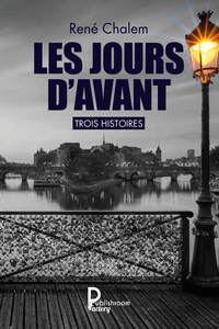 Picture of Les jours d'avant - trois histoires