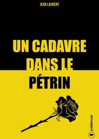 Image de Un cadavre dans le pétrin