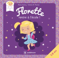 Image de Florette rentre à l'école !