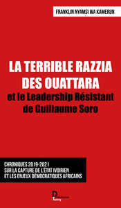 Image de LA TERRIBLE RAZZIA DES OUATTARA