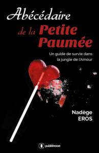 Picture of Abécédaire de la petite paumée - un guide de survie dans la jungle de l'amour