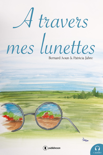 Picture of À travers mes lunettes