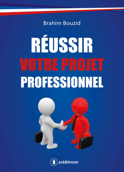 Picture of Réussir votre projet professionnel