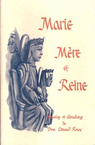 Picture of Marie, Mère et Reine
