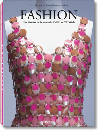 Picture of Fashion. Une histoire de la mode du XVIIIe au XXe siècle