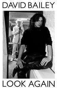 Image de David Bailey Look Again The Autobiography /anglais