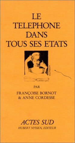 Image de Le téléphone dans tous ses états