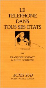 Image de Le téléphone dans tous ses états