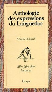 Image de Anthologie des expressions du Languedoc