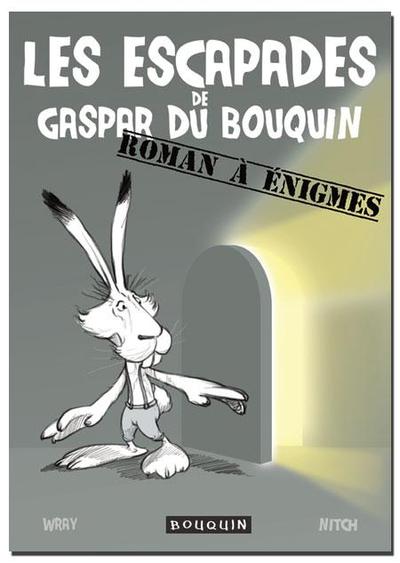 Image de Les escapades de Gaspar du Bouquin