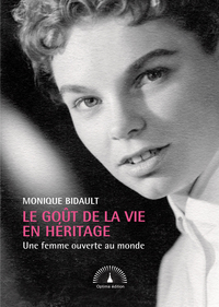 Image de Le Goût de la vie en héritage