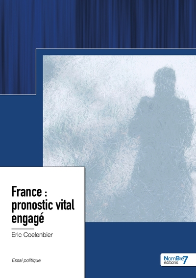 Picture of France : pronostic vital engagé