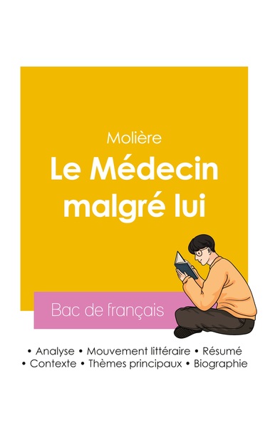 Picture of Réussir son Bac de français 2026 : Analyse de la pièce Le Médecin malgré lui de Molière