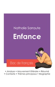 Picture of Réussir son Bac de français 2027 : Analyse de l'autobiographie Enfance de Nathalie Sarraute