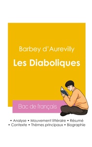 Picture of Réussir son Bac de français 2026 : Analyse du recueil Les Diaboliques de Barbey d'Aurevilly