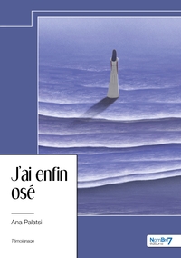 Picture of J'ai enfin osé