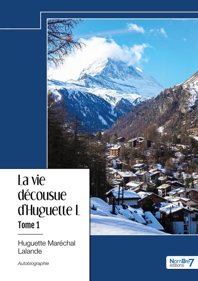 Picture of La vie décousue d'Huguette L - Tome 1