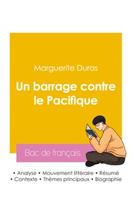 Picture of Réussir son Bac de français 2026 : Analyse du roman Un barrage contre le Pacifique de Marguerite Duras