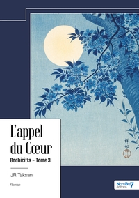 Image de L'appel du Coeur - Bodhicitta - Tome 3