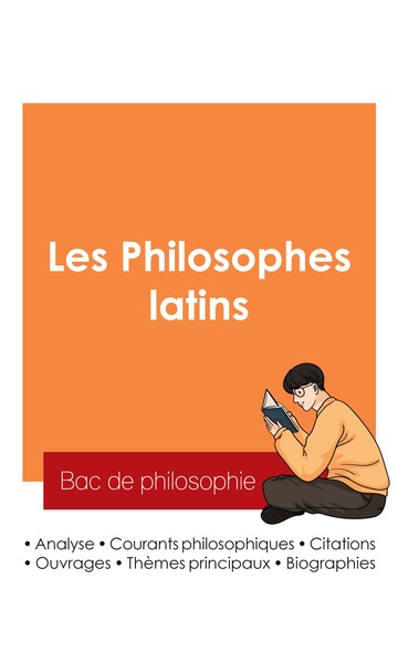 Picture of Réussir son Bac de philosophie 2025 : Analyse des philosophes latins
