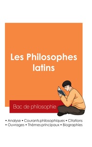 Picture of Réussir son Bac de philosophie 2025 : Analyse des philosophes latins